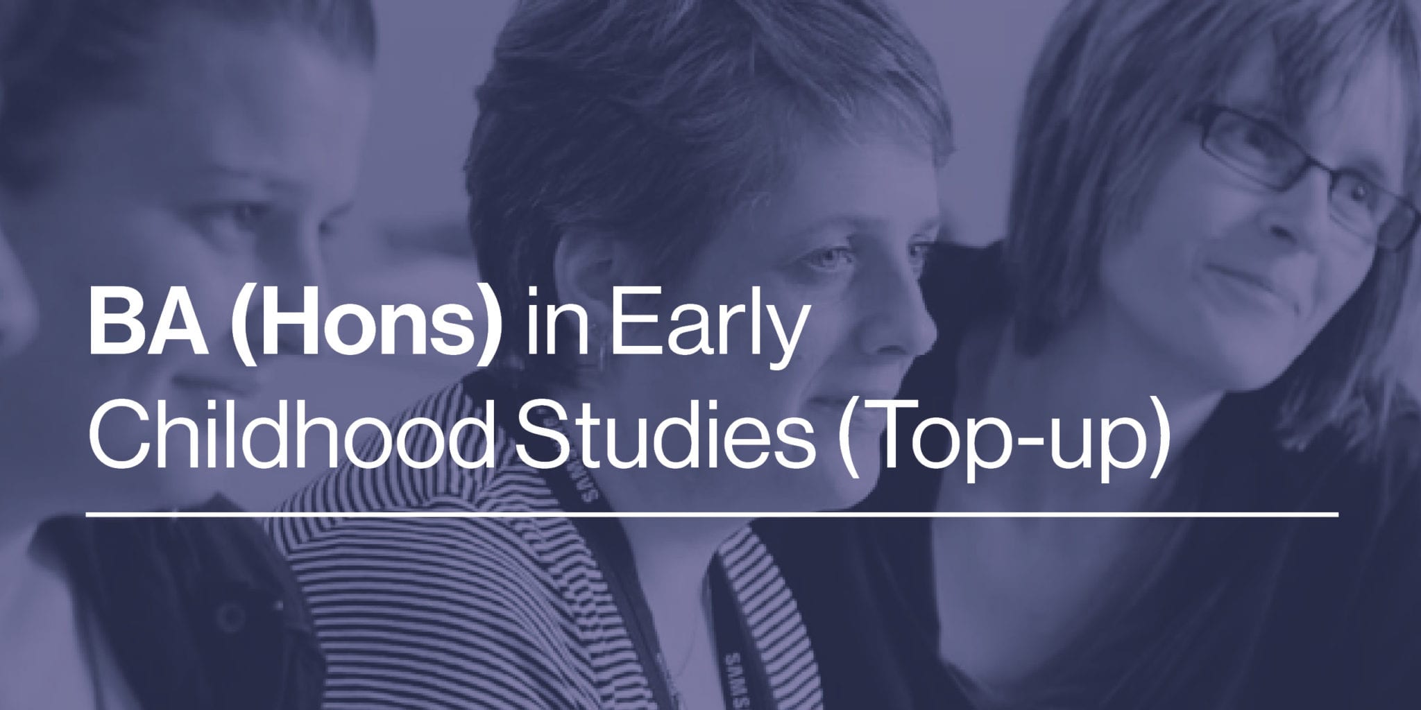 BA (Hons) In Early Childhood Studies (Top-Up) - Accrington & Rossendale ...